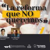 La reforma que no queremos